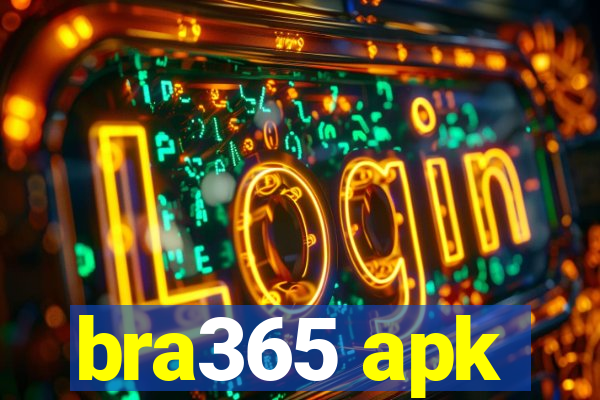 bra365 apk